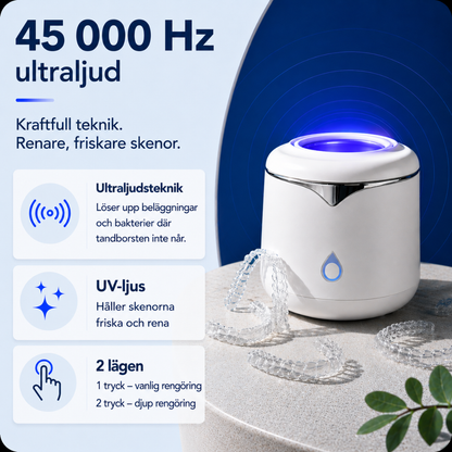 OraPod – Ultraljudsrengörare för tandskenor
